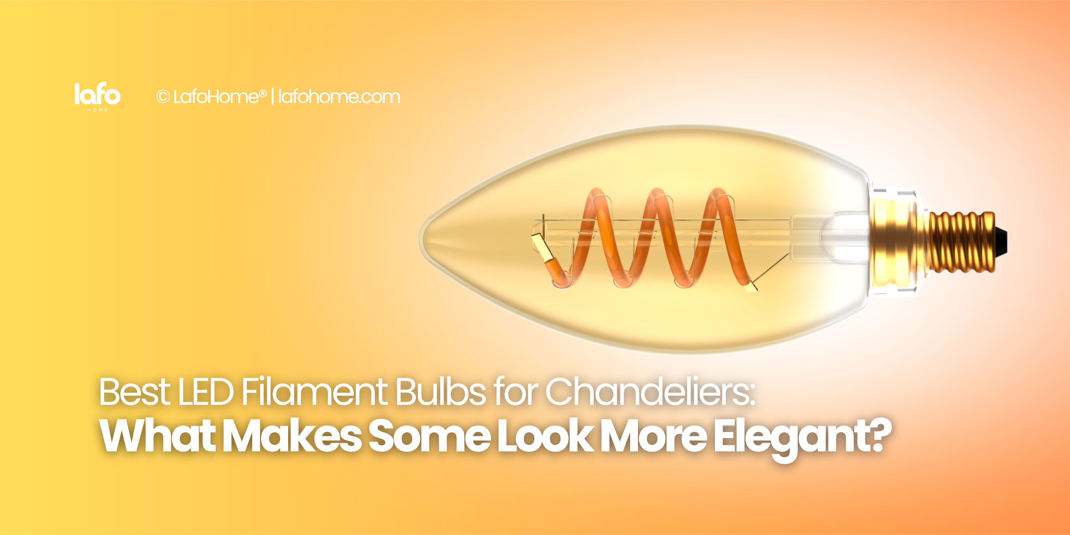 Best LED Filament Bulbs for Chandeliers: What Makes Some Look More Elegant?