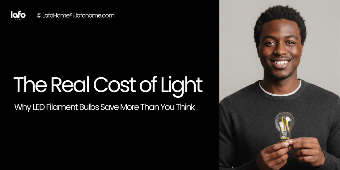 The Real Cost of Light : Why LED Filament Bulbs Save More Than You Think